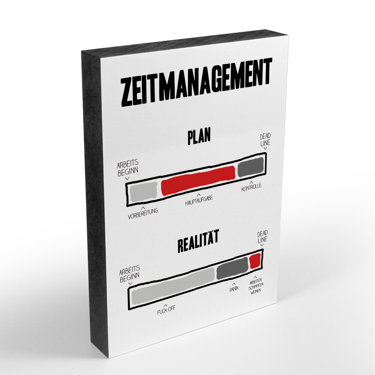 Holzblock - Typo - Spruch - Zeitmanagement - Größe A6