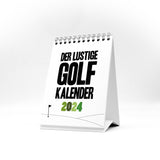 Kleiner lustiger Golfkalender 2024 mit Sprüchen und Illustrationen - Witziges Geschenk für Golfer - Tischkalender zum Aufstellen - DIN A6