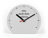 Tischuhr mit Spruch - Eins nach dem anderen - Reminder zur Entspannung - Anti Stress - Nur nicht den Kopf verlieren - Zeitmanagement - 15cm