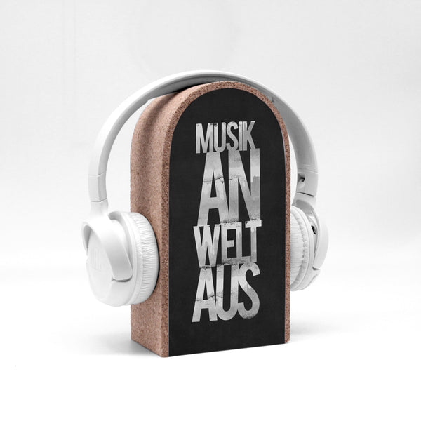 Kopfhörerhalter - Musik An Welt Aus - Massiv - Schöner und praktischer Platz für Kopfhörer - Farben wählbar - Typo Design - Kork