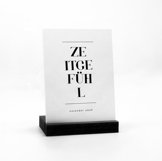 ZEITGEFÜHL 2026 - Kleiner Tischkalender - 12 schöne Wörter zu jedem Monat und Jahreszeit - Fantasieanregendes Geschenk - Einwort-Serie