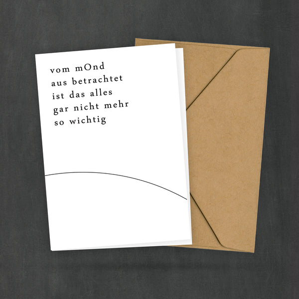 Postkarte mit Spruch - Vom Mond aus betrachtet ... - Gelassenheit und Entspannung - Keine Probleme - Typo Style - 2 Karten und 1 Umschlag
