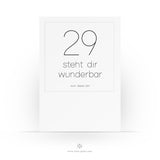 Charmante Ü30 Geburtstagskarte - 29 steht dir wunderbar auch dieses Jahr - Bisschen freche aber witzige Postkarte - 2 Karten und 1 Umschlag