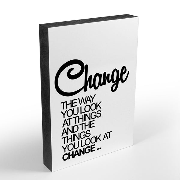 Holzblock - Typo - Spruch - Change the Way - Größe A6