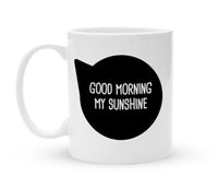 Tasse mit Spruch - Good Morning Sunshine - Kaffeebecher zum Schmunzeln - 325 ml - Handmade