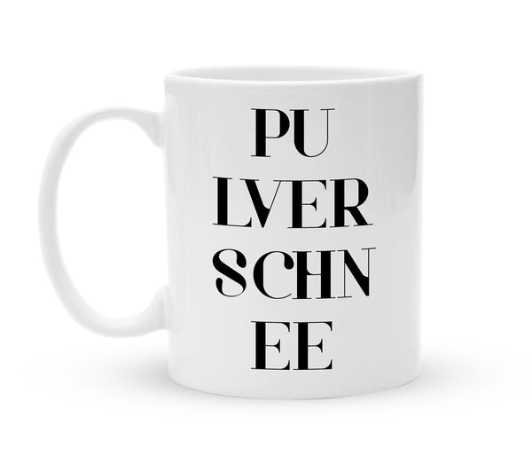 Einwort Tasse - Pulverschnee - Kaffeebecher mit Style - 325 ml - Handmade