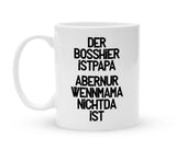 Tasse für Mama - Mama ist der Boss - Kaffeebecher zum Schmunzeln - 325 ml - Handmade