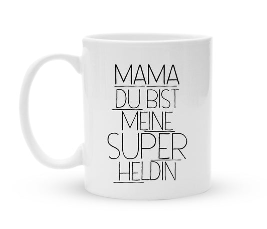 Tasse für Mama - Mama ist meine Superheldin - Kaffeebecher zum Schmunzeln - 325 ml - Handmade