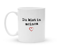 Tasse für die Liebsten - Du bist in meinem Herz - Kaffeebecher zum Verlieben - 325 ml - Handmade