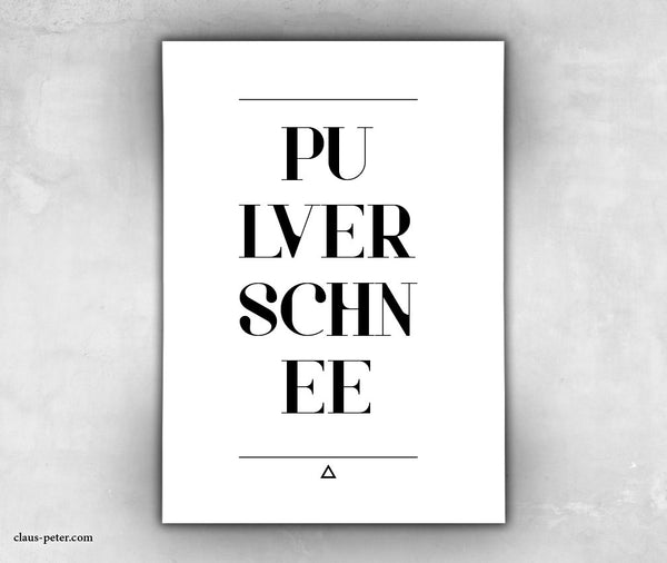 Print - Einwort - Pulverschnee