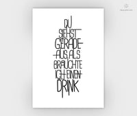 Print - Typo - Spruch - Drink
