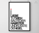 Print - Typo - Spruch - Liebe tut Weh