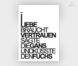 Print - Typo - Spruch - Liebe braucht Vertrauen