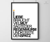 Print - Typo - Spruch - Liebe braucht Mut