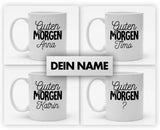 Personalisierbare Tasse mit Namen - Guten Morgen - 325ml - Handmade
