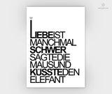 Print - Typo - Spruch - Liebe ist Schwer