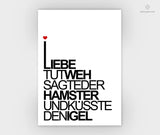 Print - Typo - Spruch - Liebe tut Weh