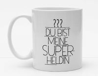 Personalisierbare Tasse mit Namen - Du bist meine Superheldin - 325ml - Handmade