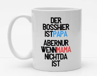Personalisierbare Tasse mit Namen - Der Boss Hier Dein Name - 325ml - Handmade