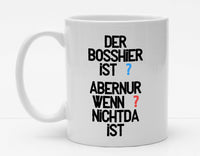 Personalisierbare Tasse mit Namen - Der Boss Hier Dein Name - 325ml - Handmade