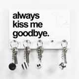 Schlüsselbrett - Typo - Always Kiss Me Goodbye