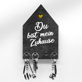 Schlüsselbrett - Du bist mein Zuhause - Hausform - 4 Haken - Pärchen Schlüsselbrett - Verliebt - Handmade