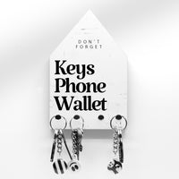 Schlüsselbrett - Keys Phone Wallet - Hausform - 4 Haken - Schlüssel nicht vergessen - Spruch - Ordnung - Reminder mit Style- Handmade