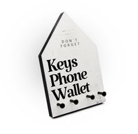 Schlüsselbrett - Keys Phone Wallet - Hausform - 4 Haken - Schlüssel nicht vergessen - Spruch - Ordnung - Reminder mit Style- Handmade