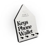 Schlüsselbrett - Keys Phone Wallet - Hausform - 4 Haken - Schlüssel nicht vergessen - Spruch - Ordnung - Reminder mit Style- Handmade